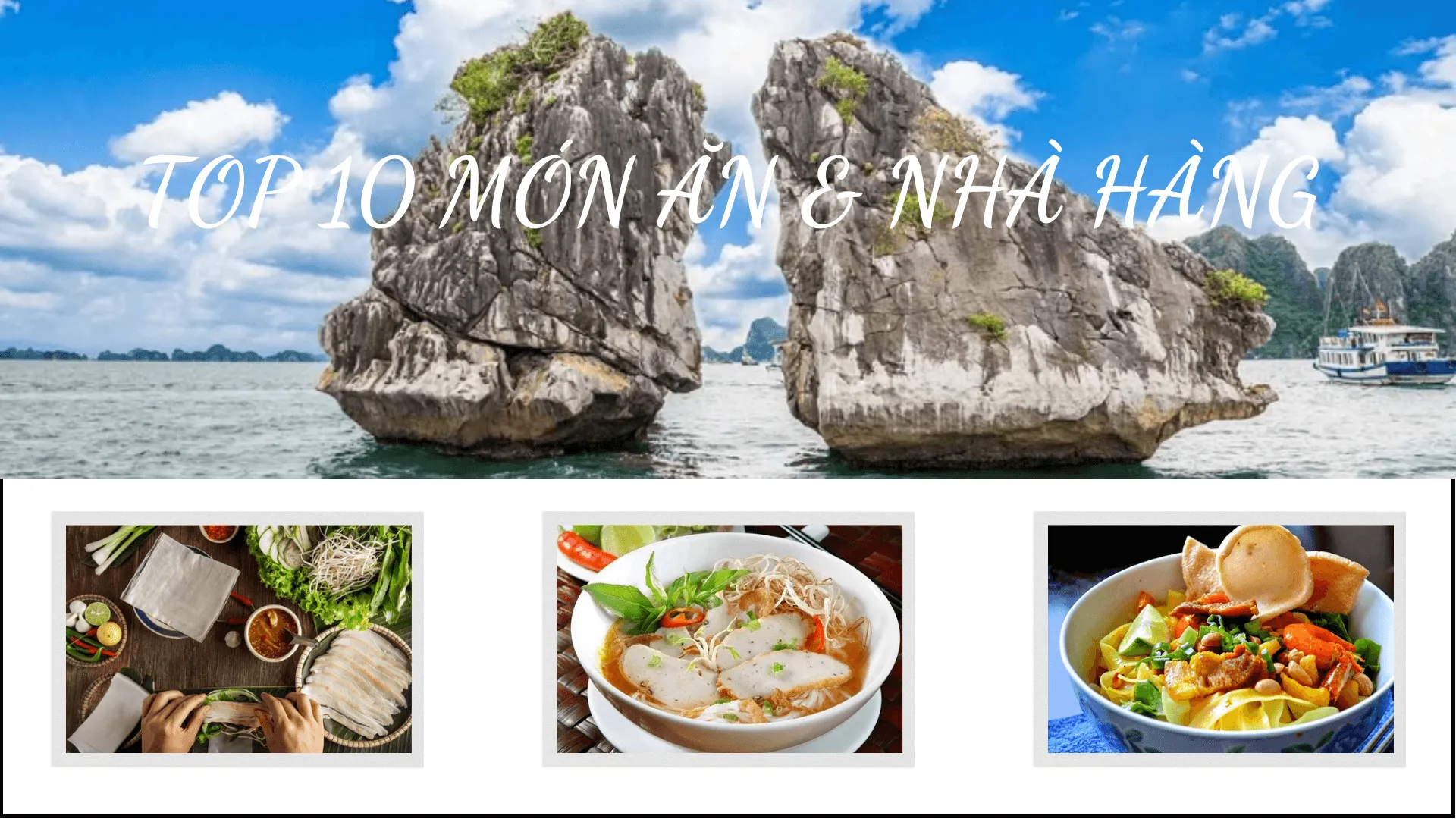 Top 10 món ăn và nhà hàng nổi tiếng tại Đà Nẵng